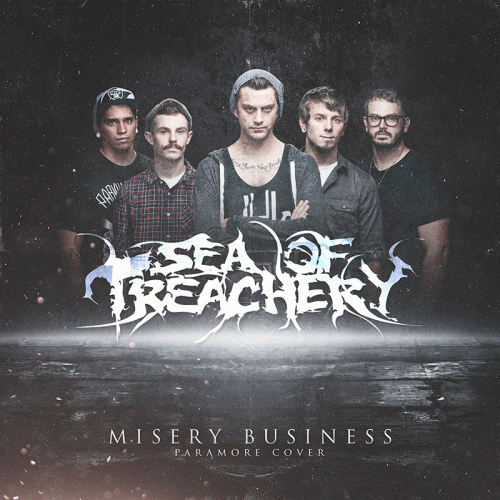 Sea Of Treachery : Misery Business (Paramore Cover)